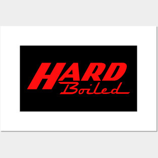 Hard Boiled Posters and Art